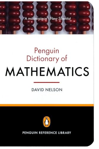 The Penguin Dictionary of Mathematics: Fourth edition (Penguin Reference Library) von Penguin
